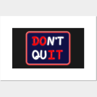 Inspirational quotes don't quit do it. Neon handwritten. Posters and Art